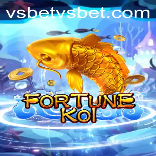 FORTUNEKOI: Dive into an Enchanting Gaming Experience with vsbet