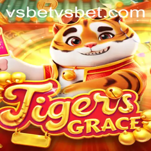 Exploring the Dynamic World of TigersGrace and the Exciting Intersection with Vsbet